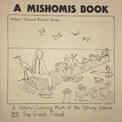 A Mishomis Book, A History-Coloring Book of the Ojibway Indians: Book 5: The Great Flood