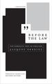 Before the Law: The Complete Text of Prejuges