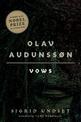 Olav Audunsson: I. Vows