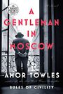 A Gentleman in Moscow: A Novel (Large Print)