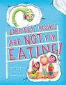 Library Books Are Not for Eating!