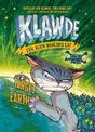 Klawde: Evil Alien Warlord Cat: Target: Earth #4