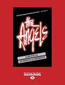 The Angels (NZ Author/Topic) (Large Print)