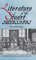 Literature of the Stuart Successions: An Anthology