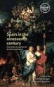 Spain in the Nineteenth Century: New Essays on Experiences of Culture and Society
