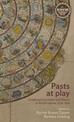 Pasts at Play: Childhood Encounters with History in British Culture, 1750-1914