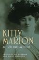 Kitty Marion: Actor and Activist