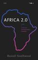 Africa 2.0: Inside a Continent's Communications Revolution