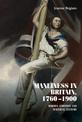 Manliness in Britain, 1760-1900: Bodies, Emotion, and Material Culture