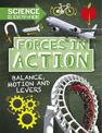 Science is Everywhere: Forces in Action: Balance, Motion and Levers