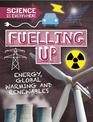Science is Everywhere: Fuelling Up: Energy, global warming and renewables