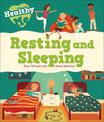 Healthy Me: Resting and Sleeping