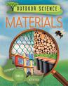 Outdoor Science: Materials