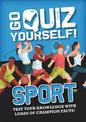 Go Quiz Yourself!: Sport