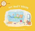 A First Look At: ADHD: My Busy Brain