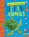 Animal Arts and Crafts: Ocean Animals