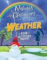 Nature's Classroom: Weather