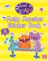 School of Roars: Mega Monster Sticker Book
