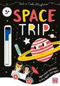 Pat-a-Cake Playtime: Space Trip: Wipe-clean book with pen