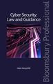 Cyber Security: Law and Guidance