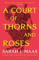 A Court of Thorns and Roses: The hottest fantasy sensation of 2022