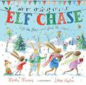 We're Going on an Elf Chase: Board Book