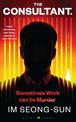 The Consultant: Severance meets Dexter: the hot Korean bestseller