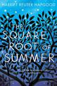 The Square Root of Summer