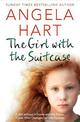 The Girl with the Suitcase: A Girl Without a Home and the Foster Carer Who Changes her Life Forever