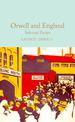 Orwell and England: Selected Essays
