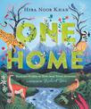 One Home: Eighteen Stories of Hope from Young Activists