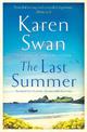 The Last Summer: A wild, romantic tale of opposites attract . . .