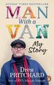 Man with a Van: My Story