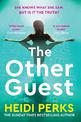The Other Guest: A gripping thriller from Sunday Times bestselling author of The Whispers