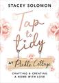 Tap to Tidy at Pickle Cottage: Crafting & Creating a Home with Love