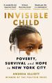 Invisible Child: Winner of the Pulitzer Prize in Nonfiction 2022