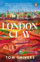 London Clay: Journeys in the Deep City