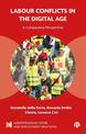 Labour Conflicts in the Digital Age: A Comparative Perspective