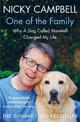 One of the Family: Why A Dog Called Maxwell Changed My Life - The Sunday Times bestseller