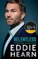 Relentless: 12 Rounds to Success: WINNER AT THE SPORTS BOOK AWARDS 2021
