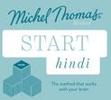 Start Hindi New Edition (Learn Hindi with the Michel Thomas Method): Beginner Hindi Audio Taster Course