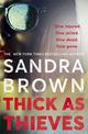 Thick as Thieves: The gripping, sexy new thriller from New York Times bestselling author