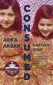Consumed: A Sister's Story - SHORTLISTED FOR THE COSTA BIOGRAPHY AWARD 2021