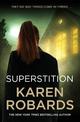 Superstition: A gripping suspense thriller that will have you on the edge-of-your-seat