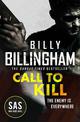 Call to Kill: The first in a brand new high-octane SAS series