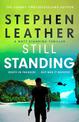 Still Standing: The third Matt Standing thriller from the bestselling author of the Spider Shepherd series