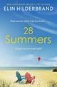 28 Summers: Escape with the perfect sweeping love story for summer 2021