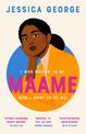 Maame: Fall in love with the most hilarious, heartbreaking and unforgettable debut of 2023