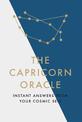 The Capricorn Oracle: Instant Answers from Your Cosmic Self