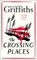 The Crossing Places: First in this beloved series - start the journey here